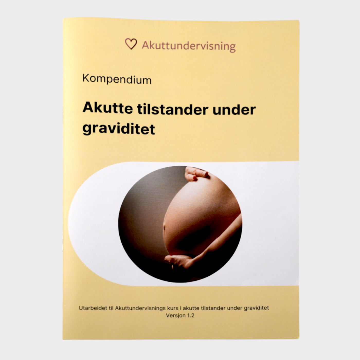 Kompendium i akutte tilstander under graviditet