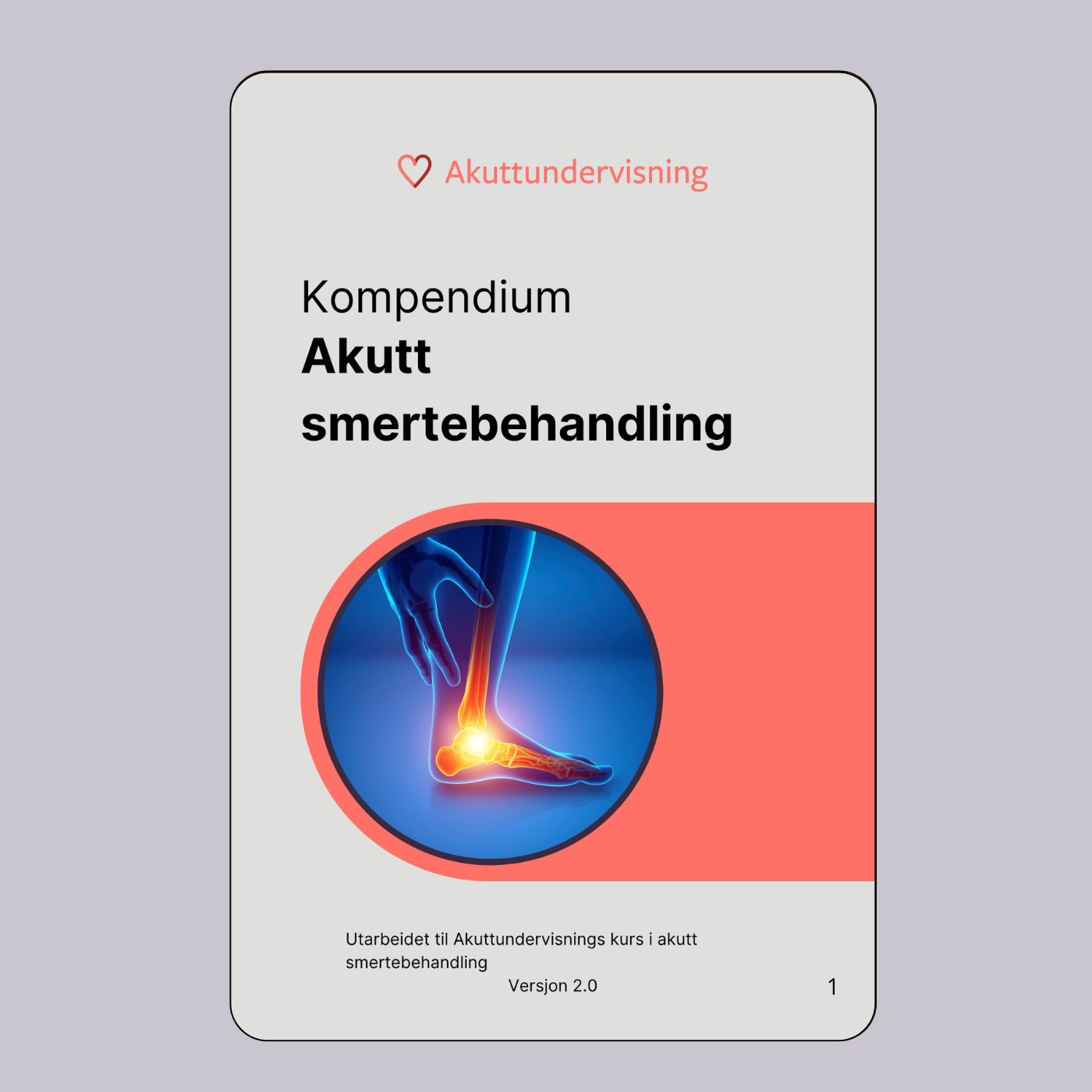 Kompendium i akutt smertebehandling